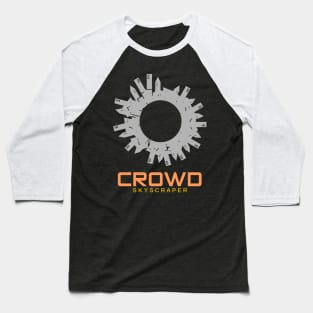 crowd skyscraper Baseball T-Shirt